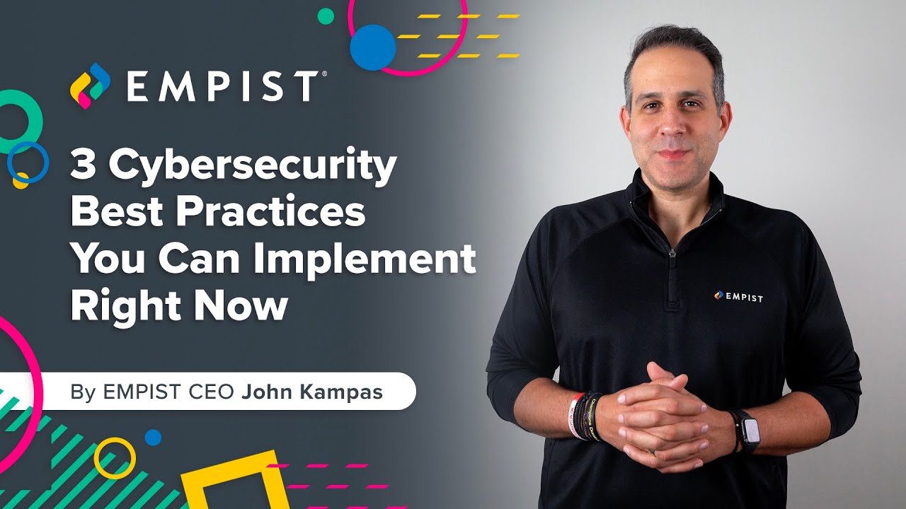 3 Cybersecurity Best Practices You Can Implement Right Now