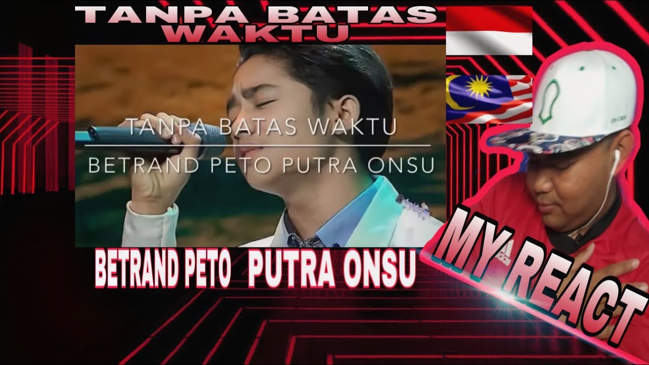 Betrand Peto Putra Onsu - Tanpa Batas Waktu - (cover) Full Version | Malaysian Reaction