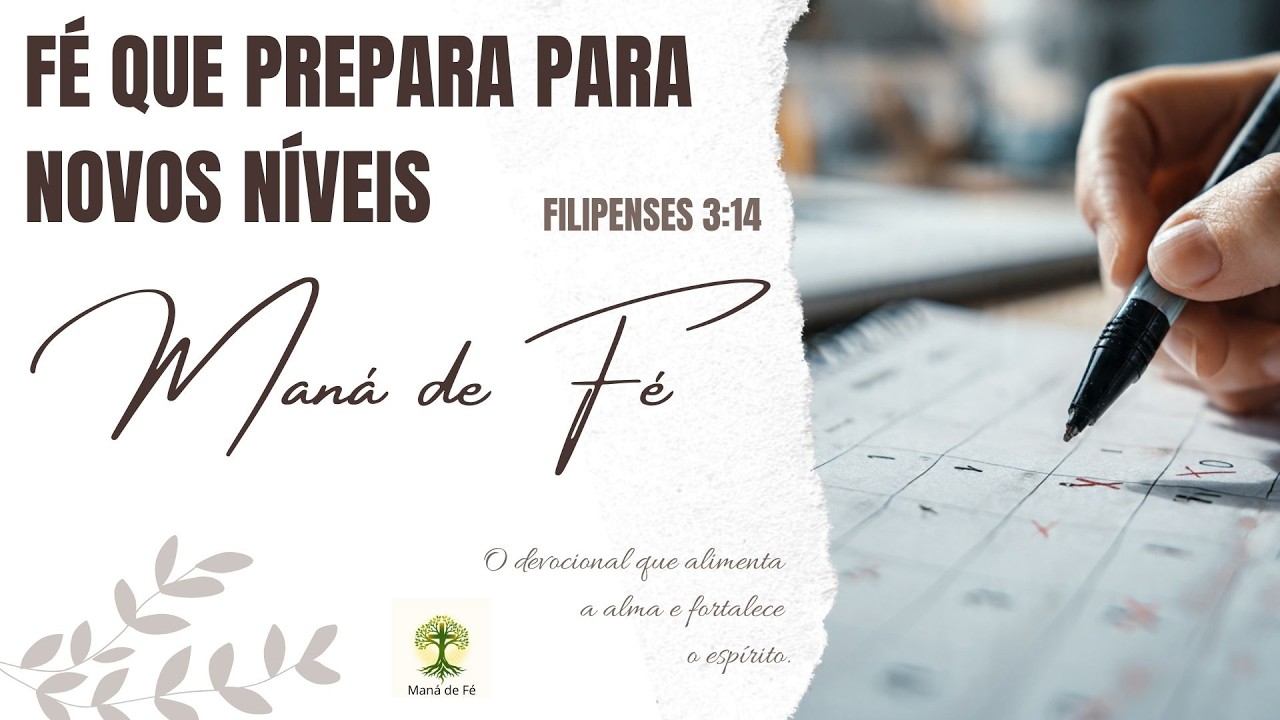 Fé que prepara para novos níveis | MF #059/26 | Filipenses 3:14