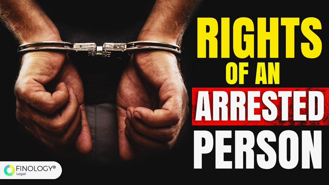 Rights of Arrested Person | Code of Criminal Procedure | Indian Constitution