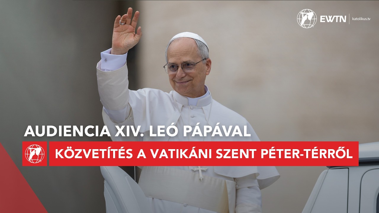 Audiencia - közvetítés a Szent Péter térről 2026.03.18.
