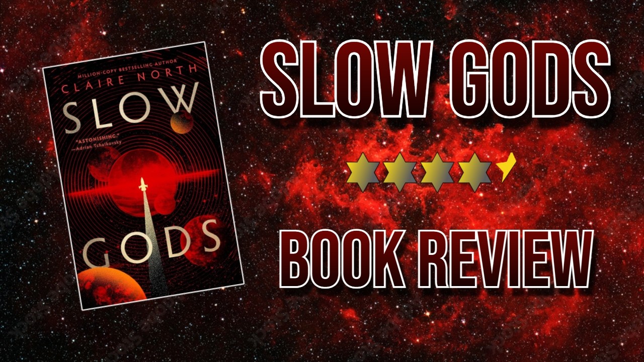 Slow Gods by Claire North | Book Review