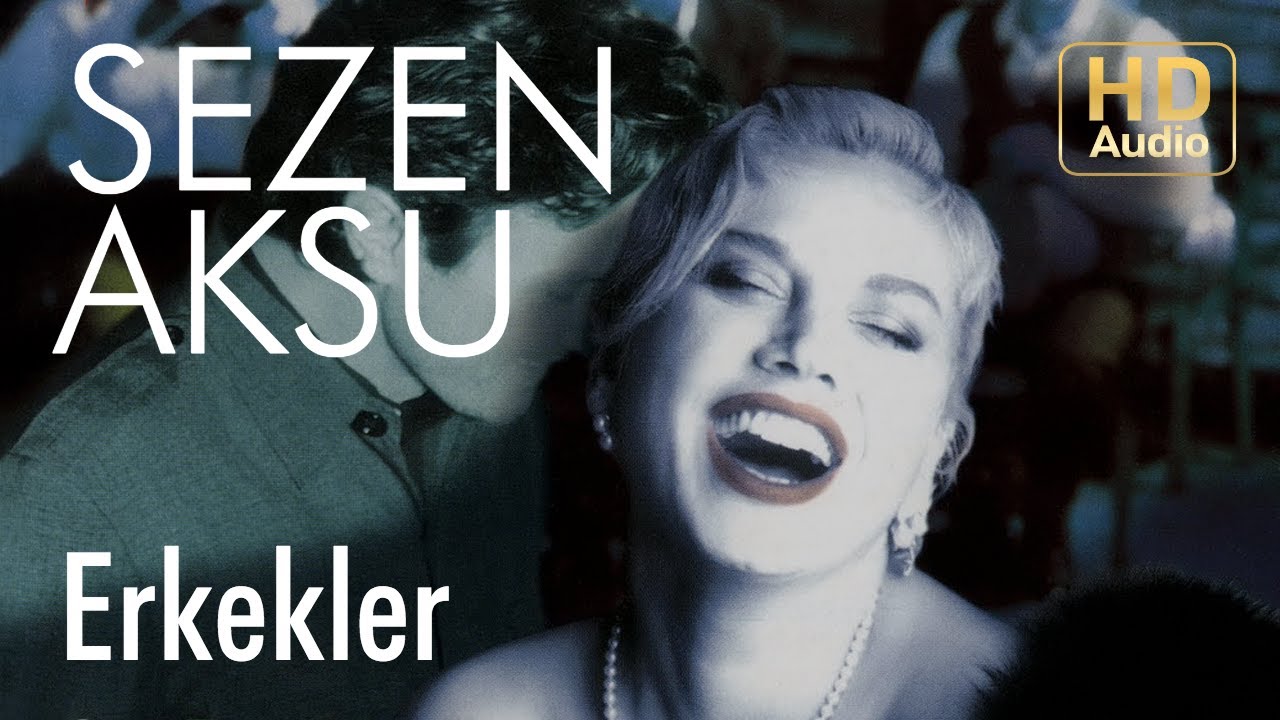 Sezen Aksu - Erkekler (Official Audio)