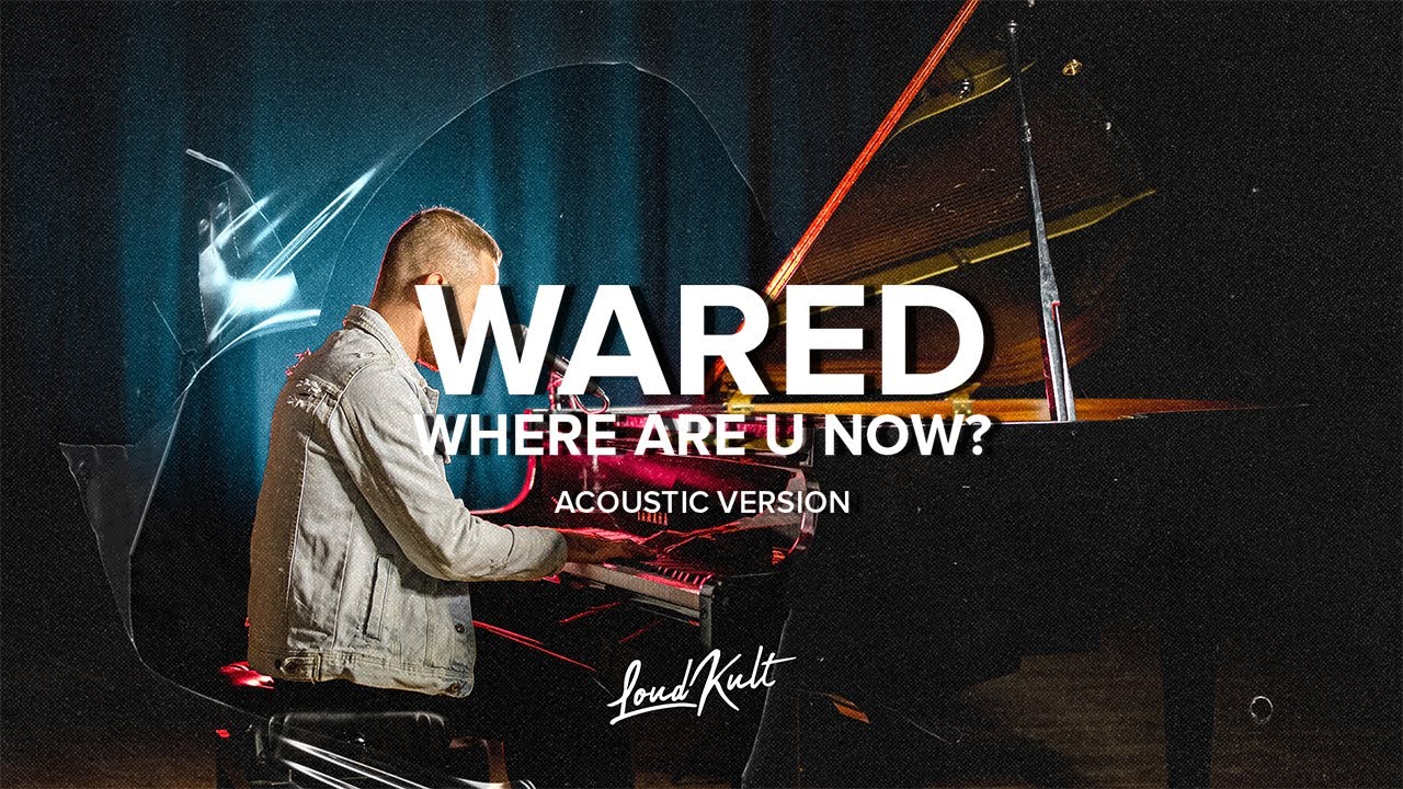 WARED - Where Are U Now? (Live from Marconi Theater)
