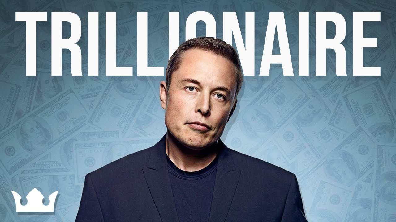 Will Elon Musk Be The World's First Trillionaire?