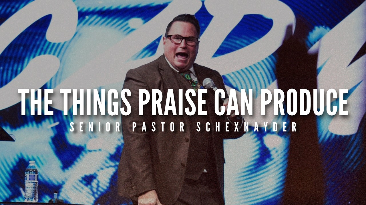 Sunday Service 01/11/26 The Things Praise Can Produce Pastor Schexnayder