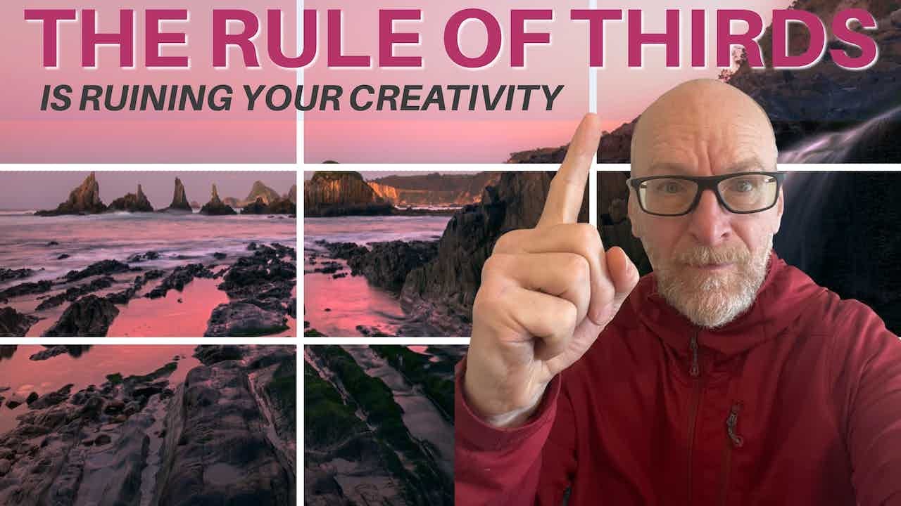 Why the Rule of Thirds is ruining your photography and your creativity?