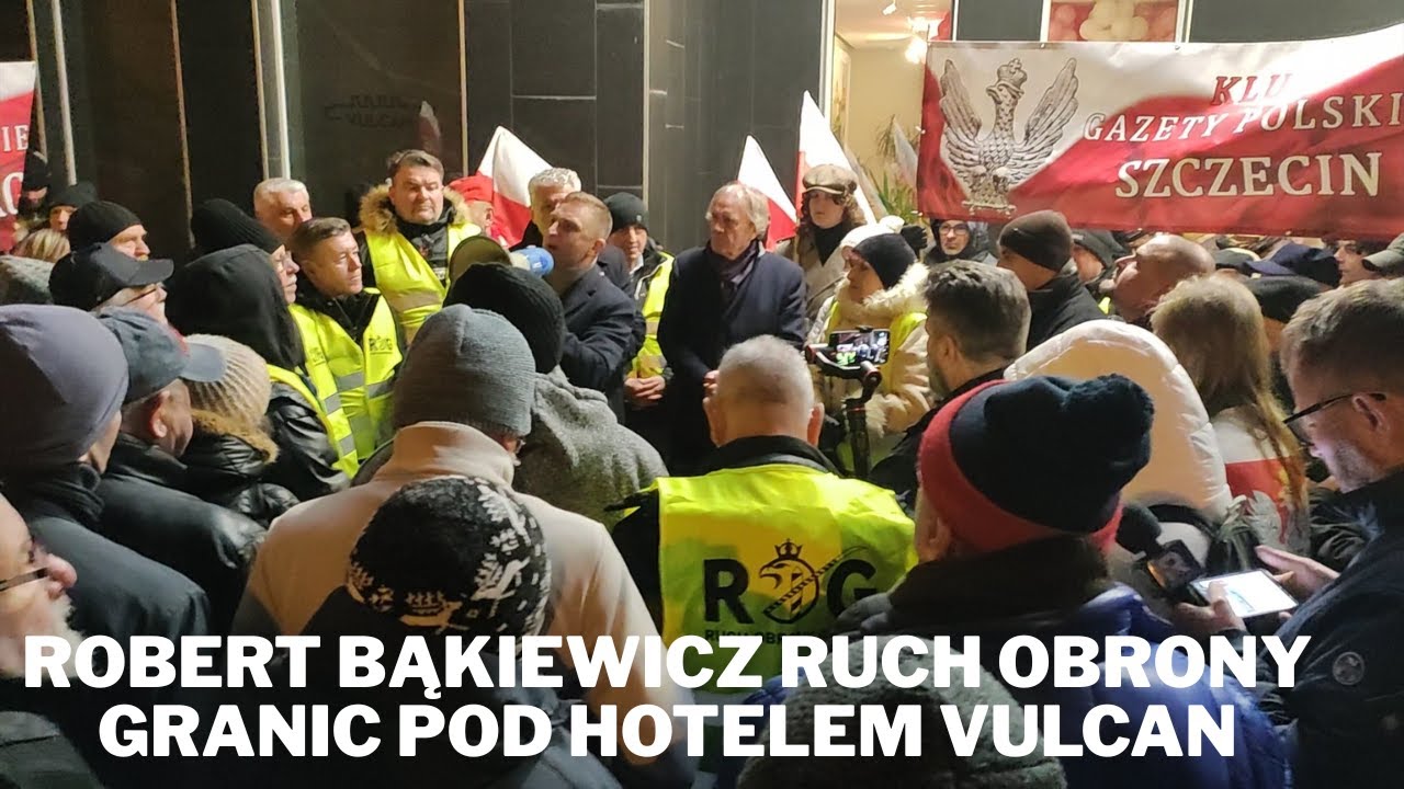 Robert Bąkiewicz Ruch Obrony Granic pod Hotelem Vulcan