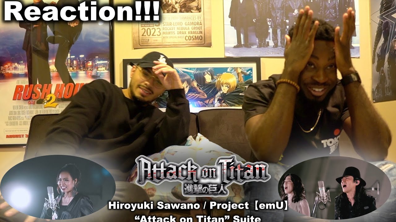 MUST SEE! Attack On Titan Suite - Hiroyuki Sawano Project emU | Reaction