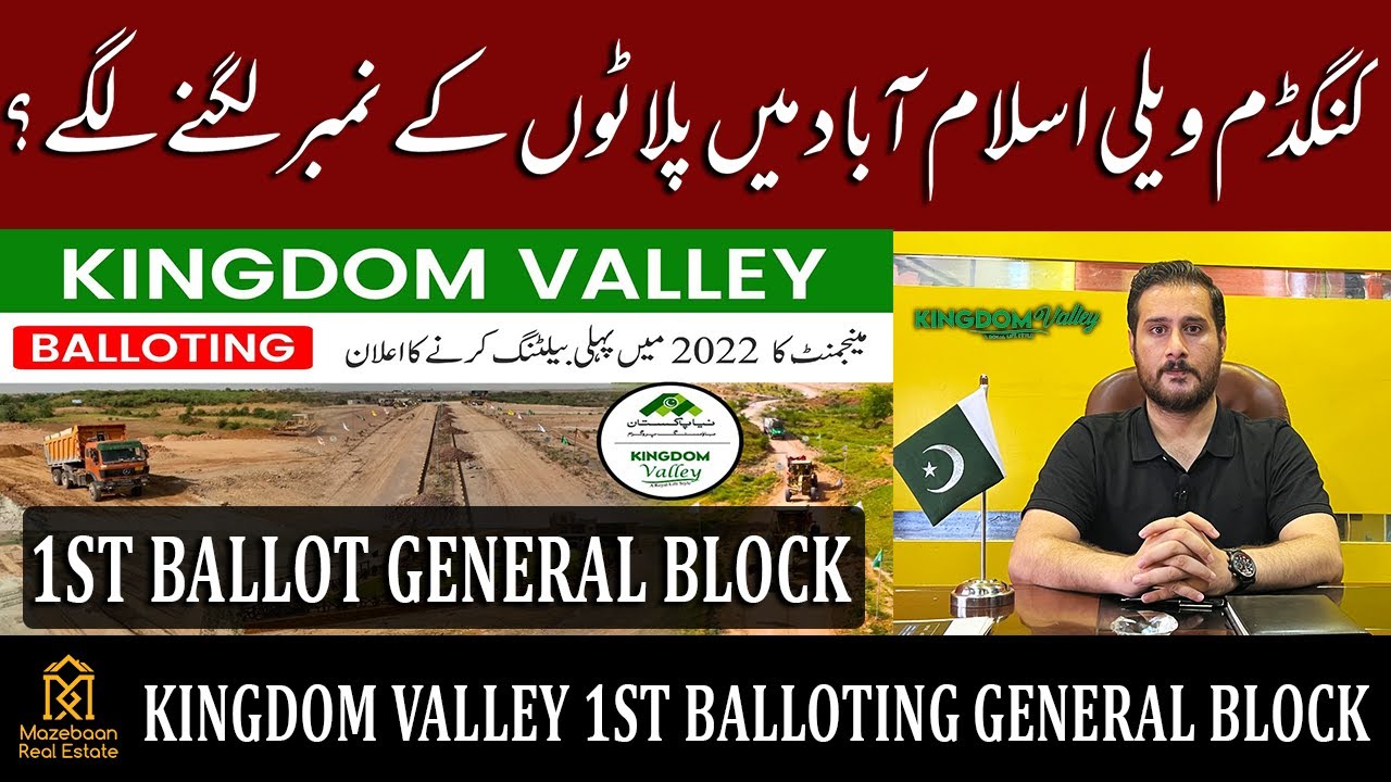 General Block First Ballot in Kingdom Valley Islamabad | Possession | Mazebaan Real Estate