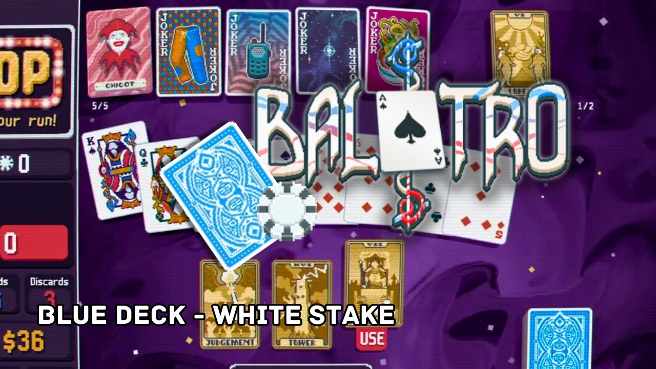 Chilling with Balatro // No Commentary // Blue Deck - White Stake