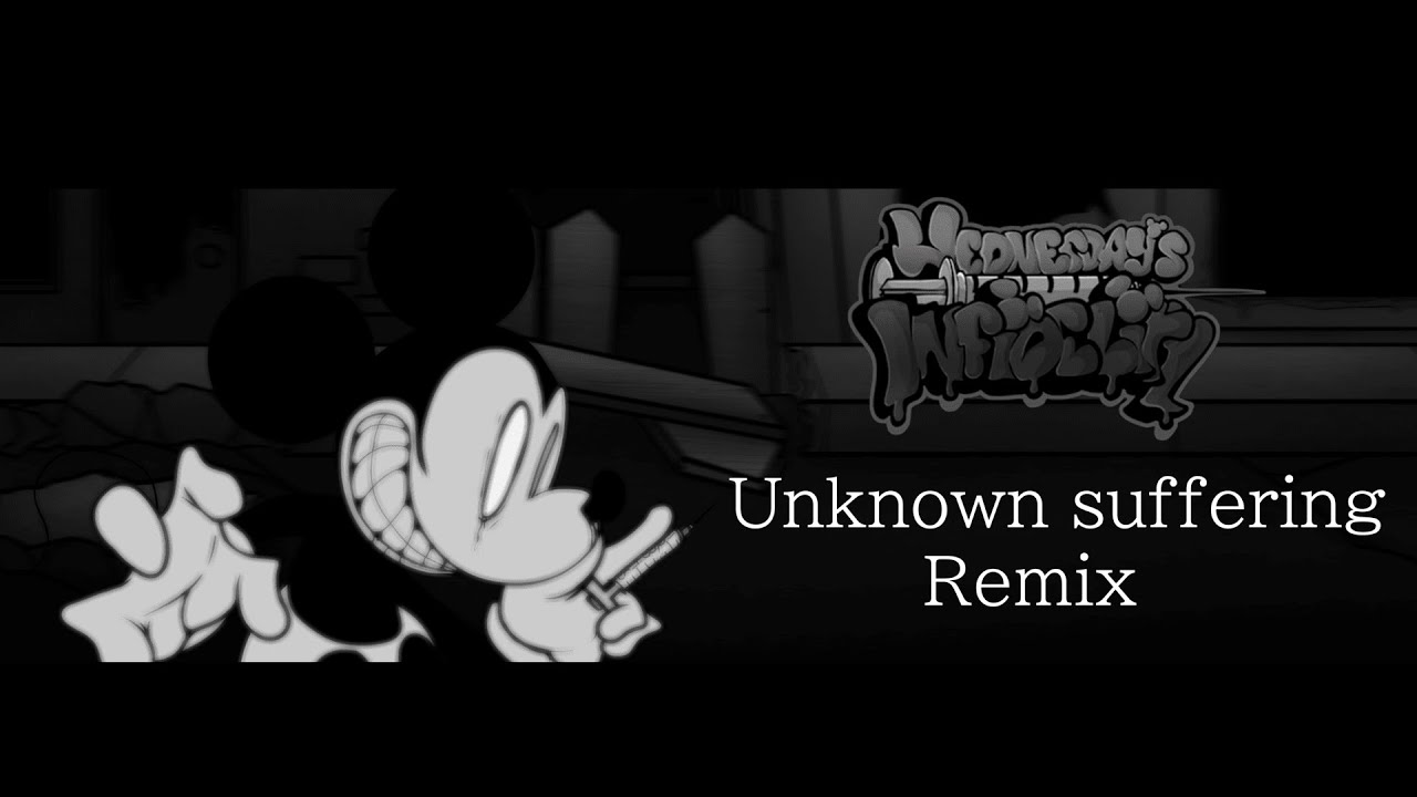 Unknown Suffering Remix (FINAL) - Wednesday's Infidelity (Friday Night Funkin)