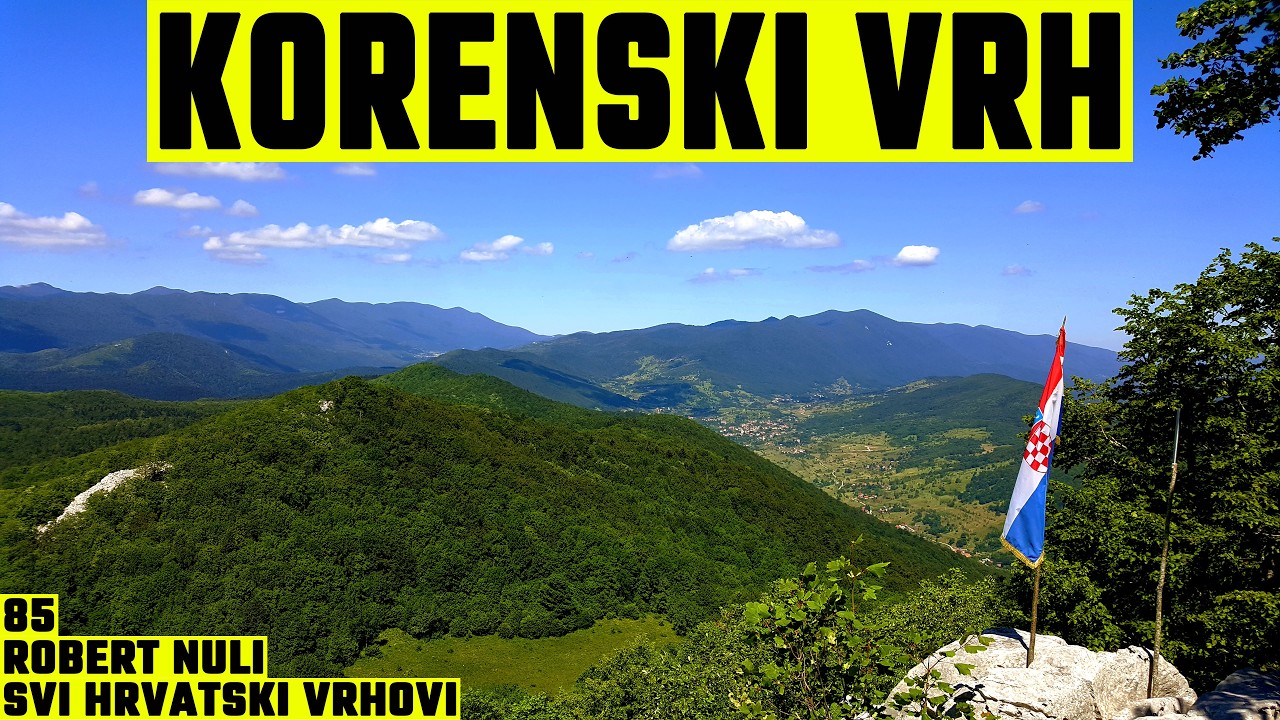 Korenski vrh, Velebit, 1101m - planinarenje [85. VRH iz serijala SVI HRVATSKI VRHOVI] 4K