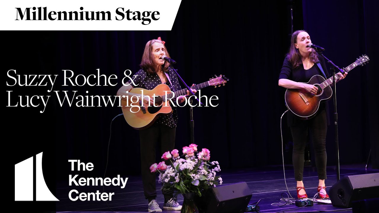 Suzzy Roche & Lucy Wainwright Roche - Millennium Stage (March 29, 2023)