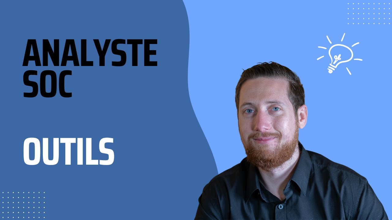 Les outils indispensables de l'analyste SOC