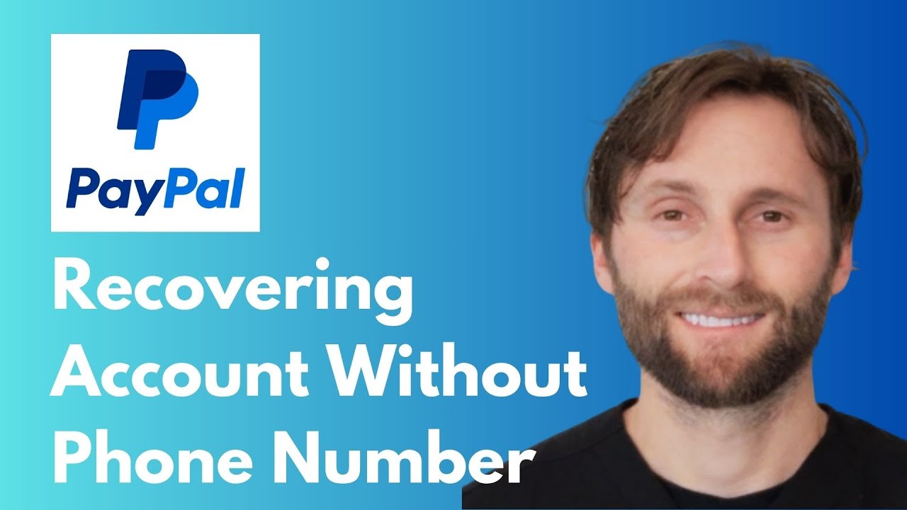 How to Recover PayPal Account Without Phone Number [Full Guide 2026]