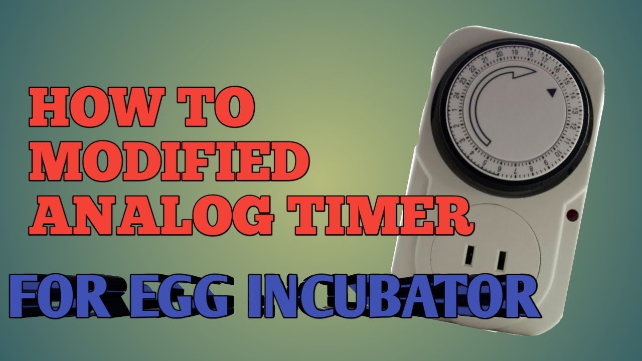 HOW TO MODIFIED ANALOG TIMER|SINGLE POLE SINGLE THROW TO SINGLE POLE DOUBLE THROW|INCUBATOR TIMER