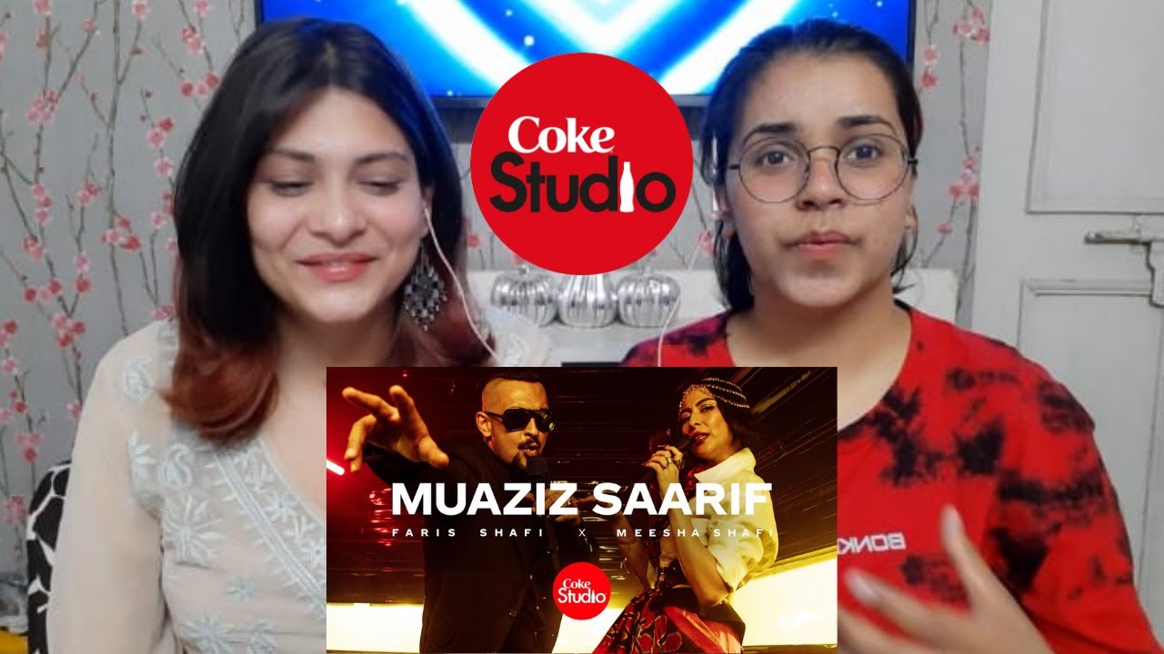 Muaziz Saarif Indian  reaction | Faris Shafi x Meesha Shafi |Coke Studio | Season 14