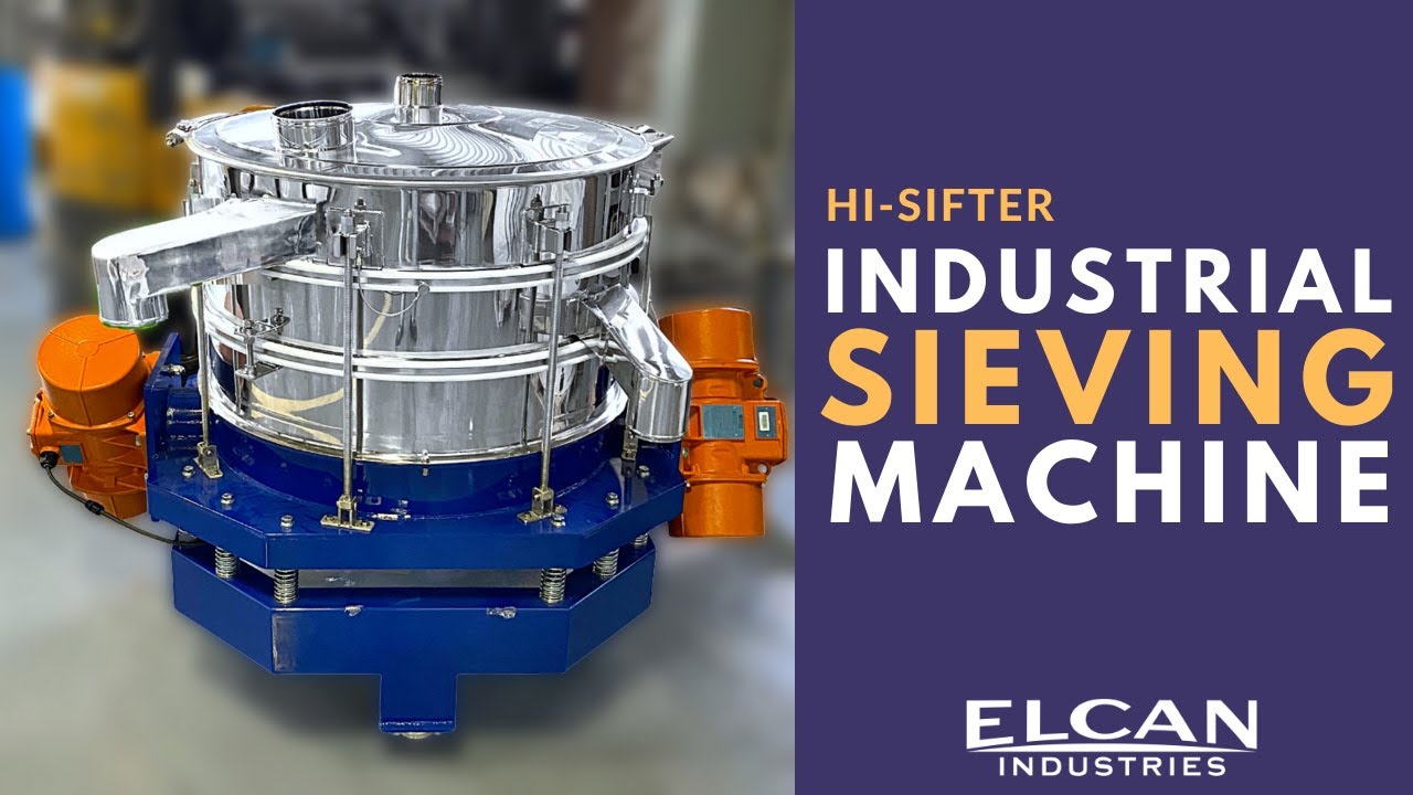 Industrial Sieving Machine | Vibratory Sieve for Powders by Elcan Industries