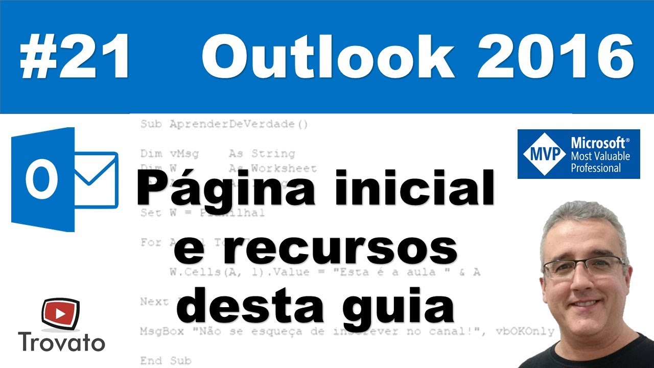 #21 – Página inicial e recursos desta guia da faixa de opções - Outlook 2016