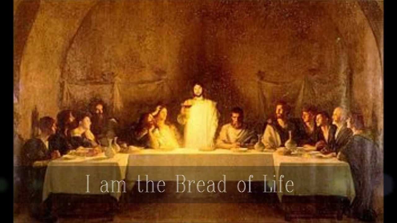 I am the Bread of Life - Lyrics