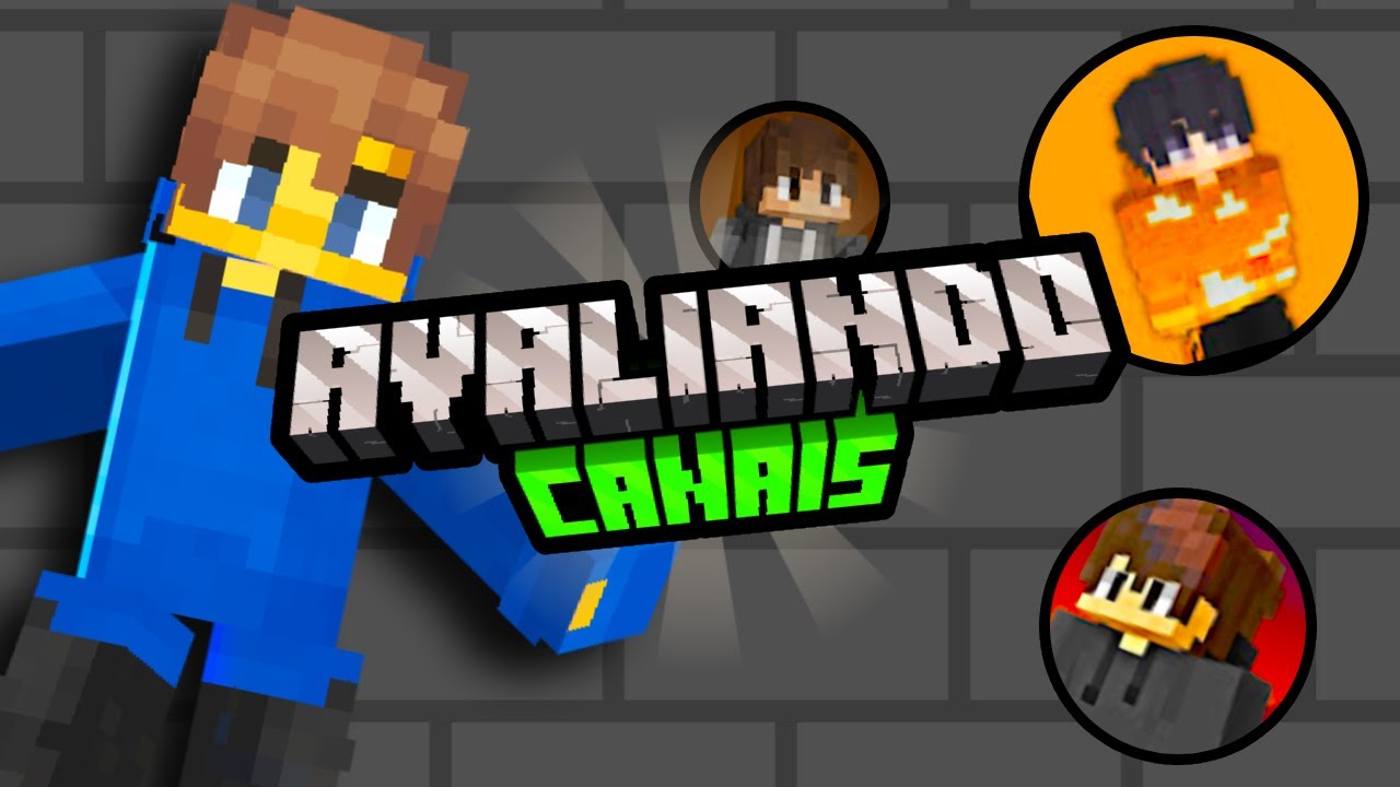 Avaliando o SEU CANAL de Minecraft (bons ou ruins)