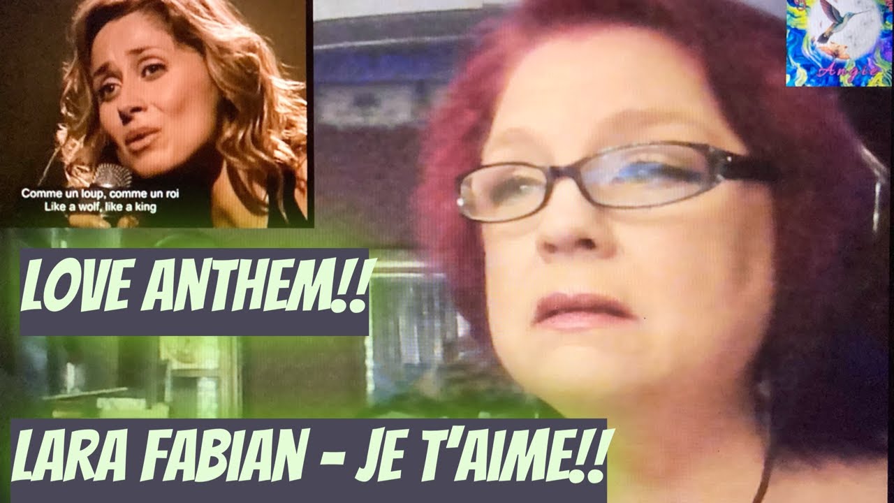 Lara Fabian - Je t'aime - LIVE - Reaction!!