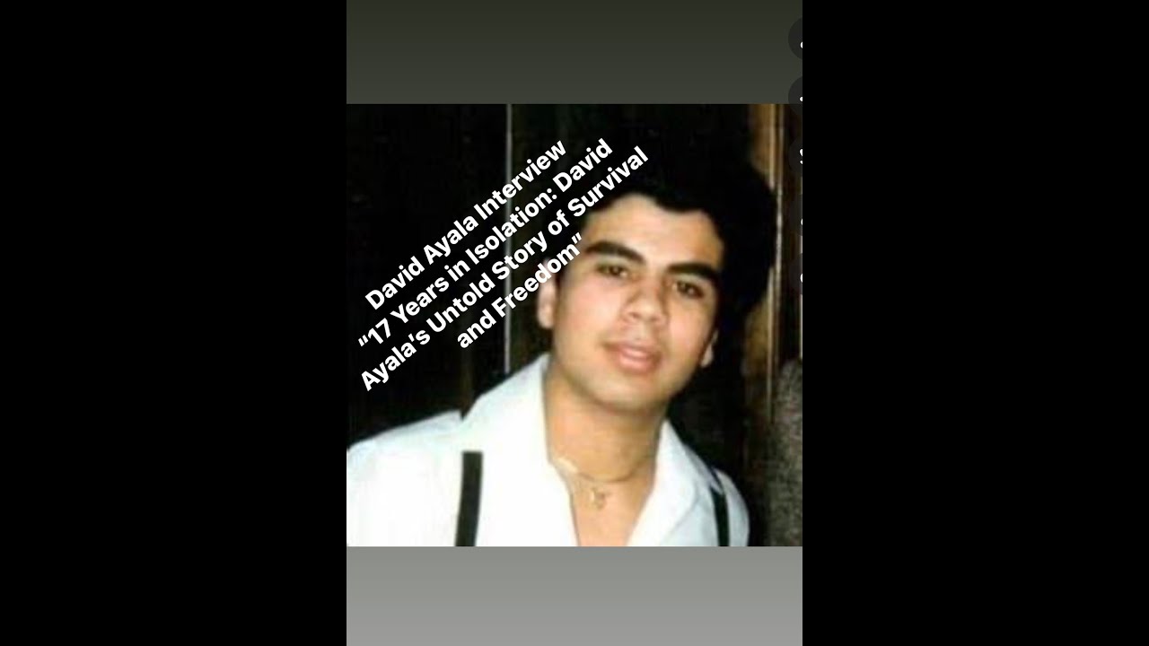 Tamms SuperMax Prison Project - CMAX - The David Ayala Story - 17 Years in Solitary Confinement ...