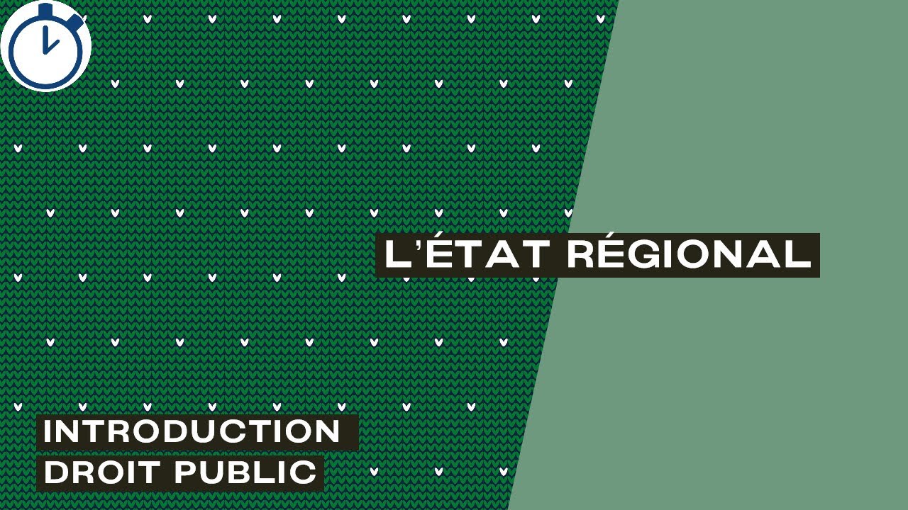 L’État Régional ou Hybride : [Introduction Droit Public]