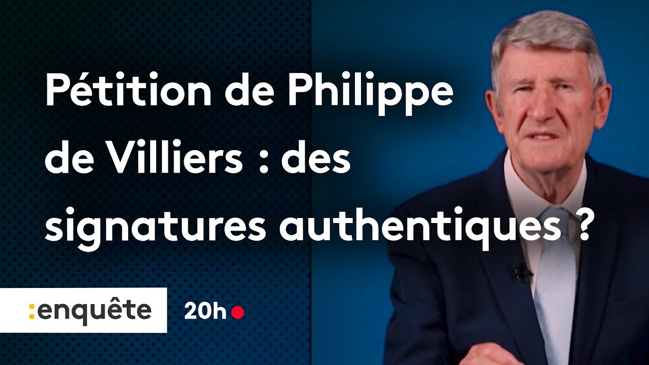 P&eacute;tition de Philippe de Villiers : des signatures authentiques ?