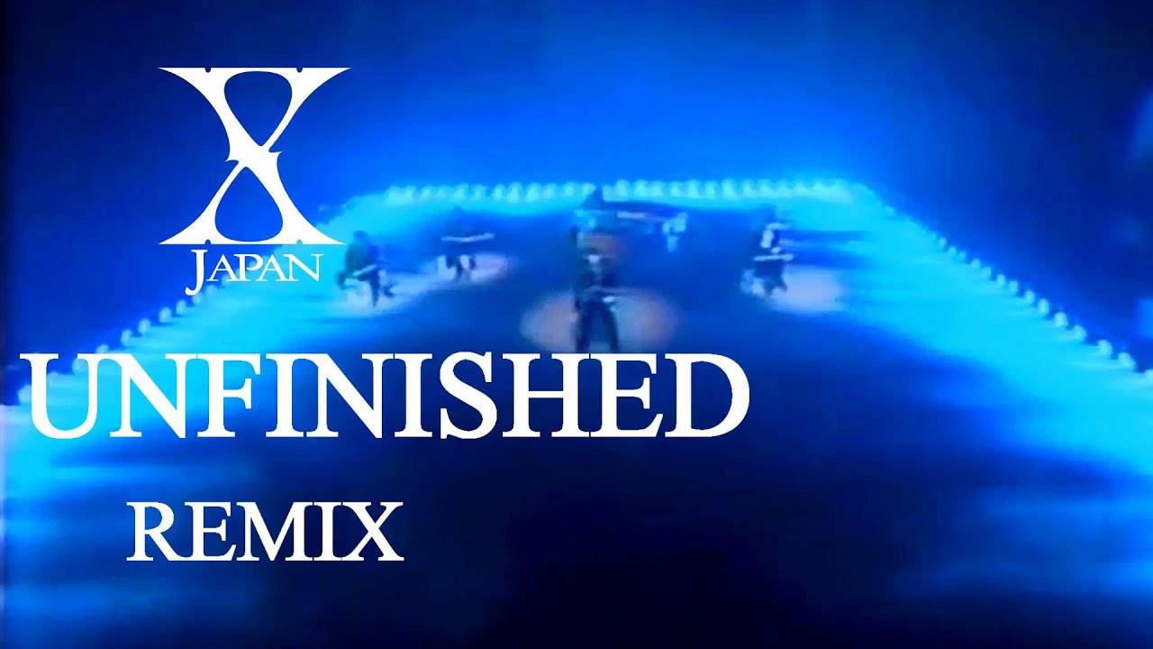 X Japan - Unfinished【REMIX】訳詞付き English subtitles (cc)