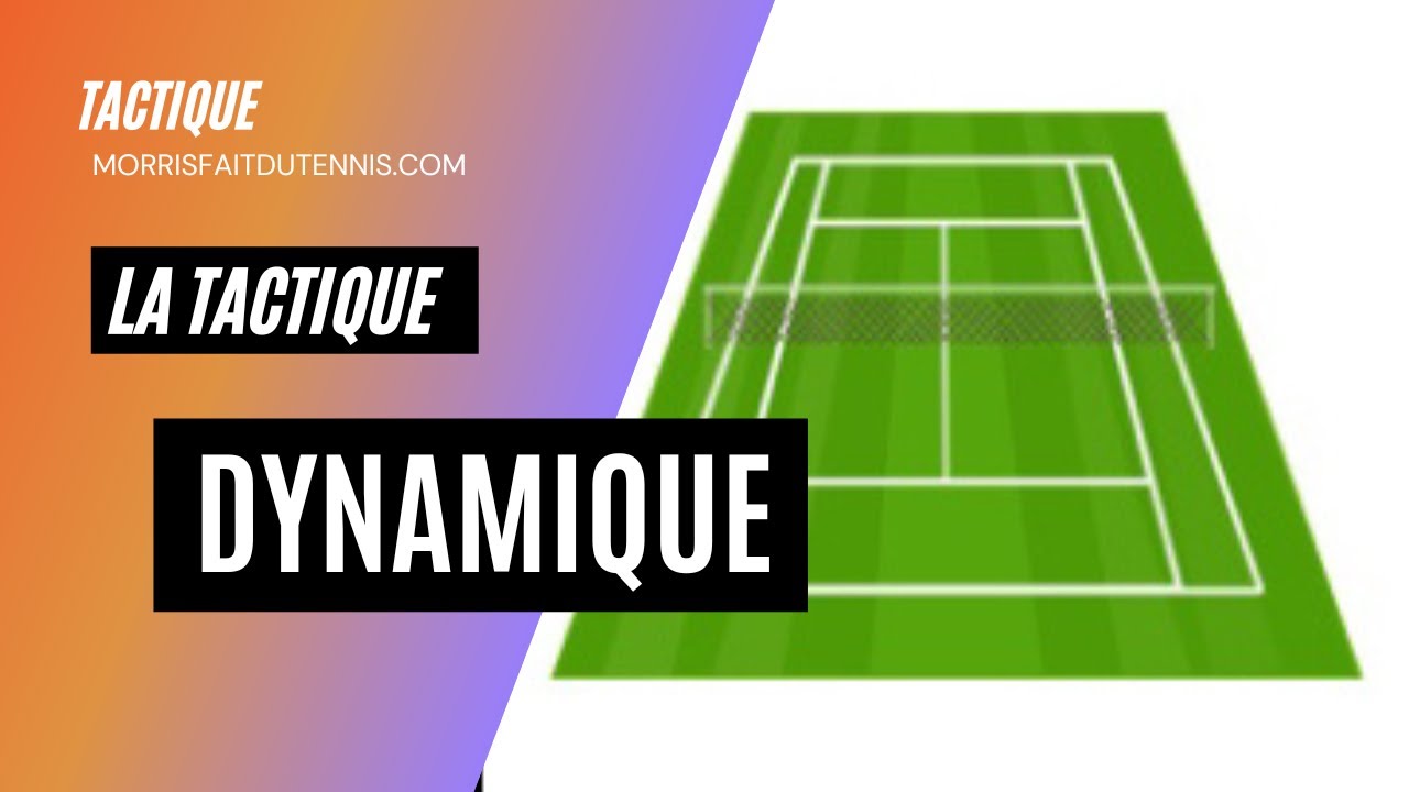 La tactique dynamique 10/24 (avec la fin de la vidéo)
