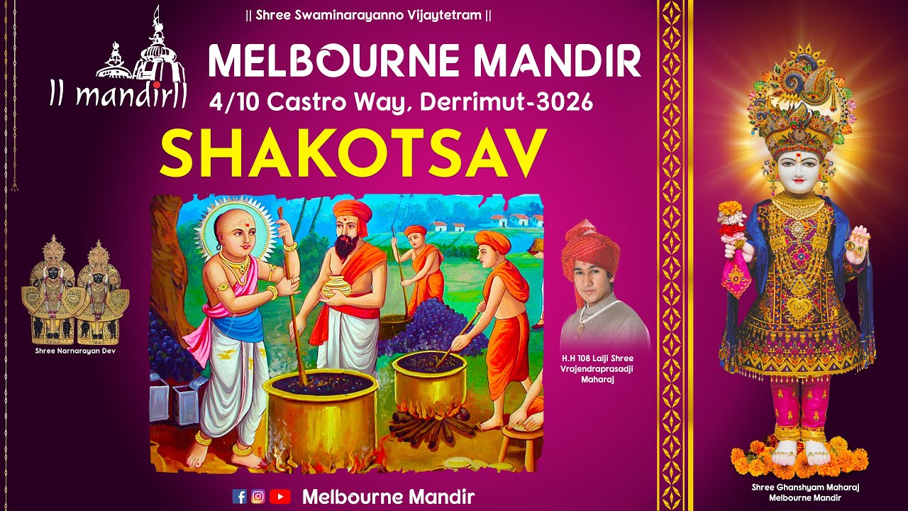 ISSO Melbourne Mandir - Pujya Lalji Maharajshree Swagat and Shakotsav 2024