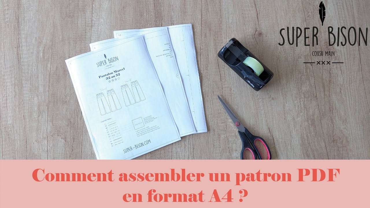 Comment assembler son patron PDF A4 ?