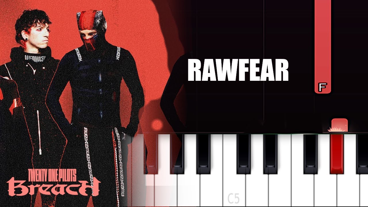 Twenty One Pilots - RAWFEAR (Piano Tutorial)