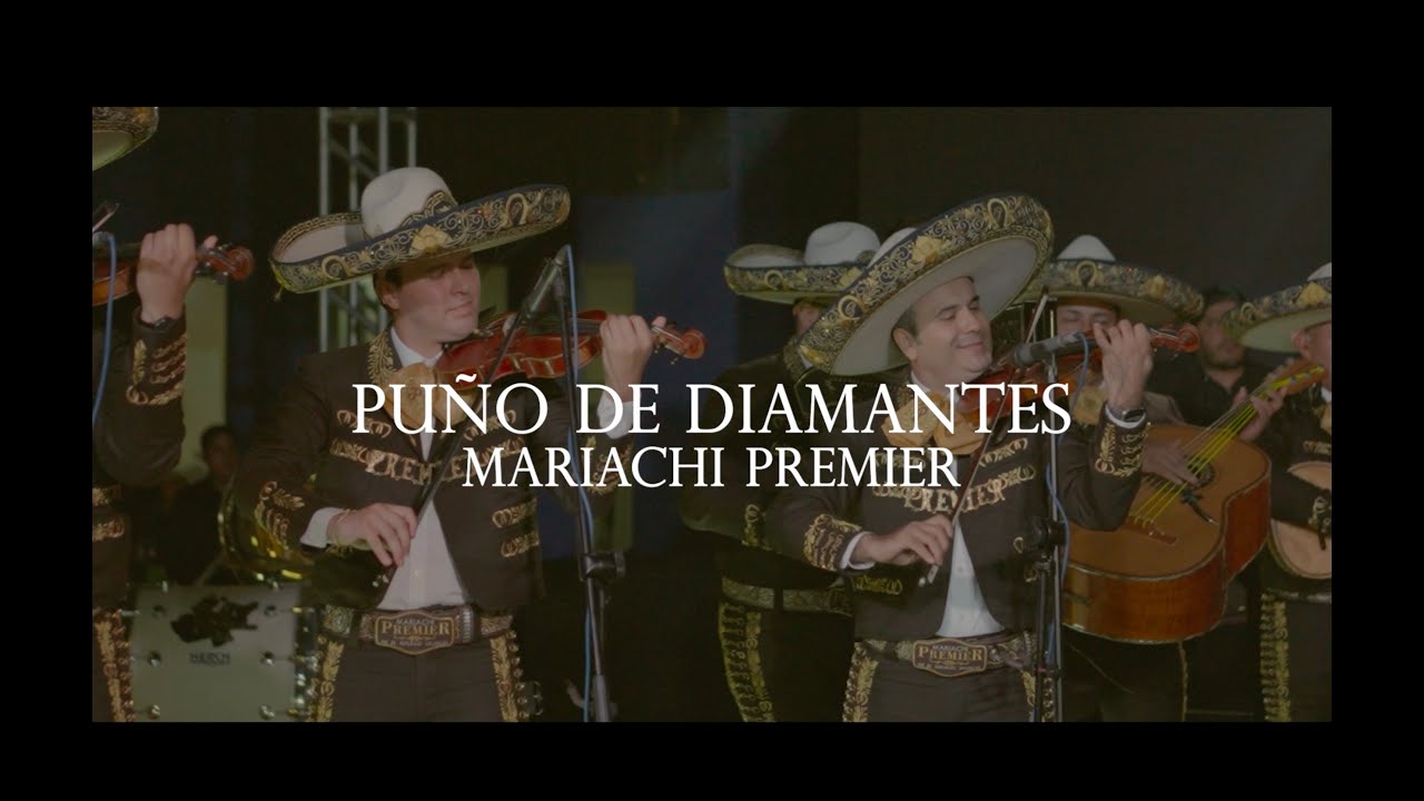 Puño de Diamantes - Mariachi Premier (Primera Fila)