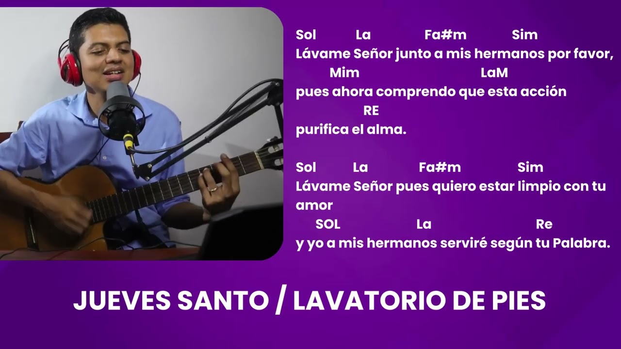 Lávame Señor / Canto para Jueves Santo / Lavatorio de Pies
