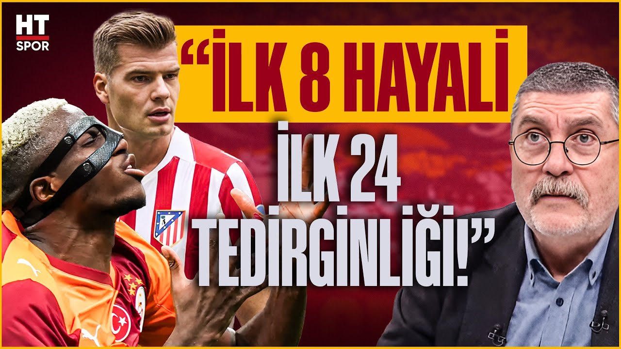 Galatasaray - Atlético Madrid maçı öncesi Cem Dizdar'dan dikkat çeken yorum!