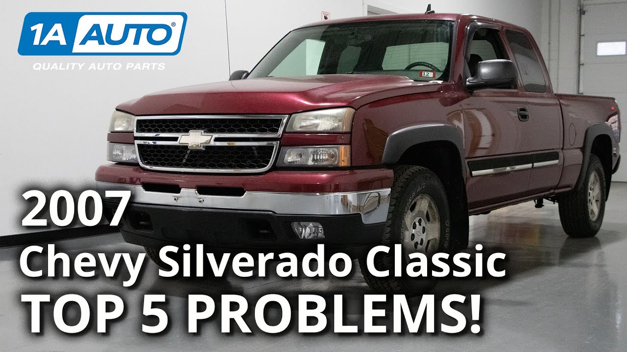 5 основных проблем Chevy Silverado Classic Truck 1-го поколения 2007 года