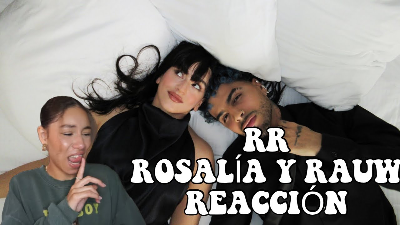 ROSALÍA Y RAUW ALEJANDRO “RR” REACTION! HOW CUTEE 💍