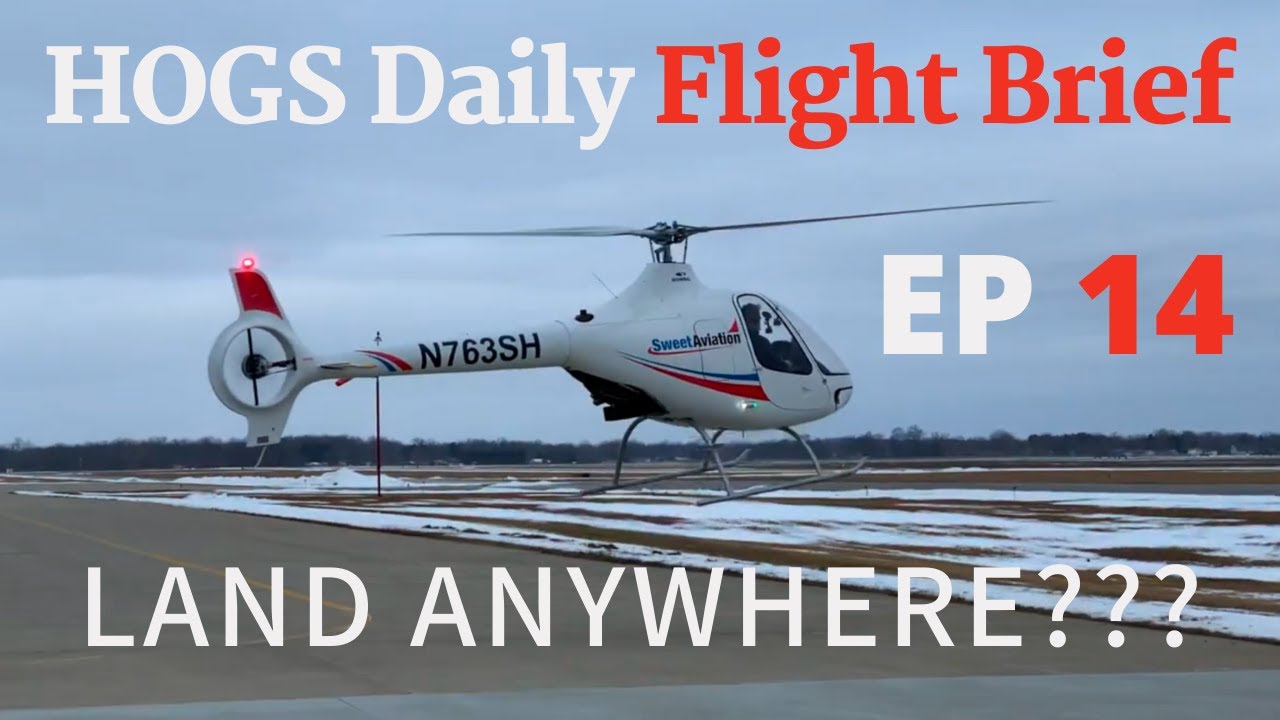 EP 14 Can I Land A Helicopter Anywhere?