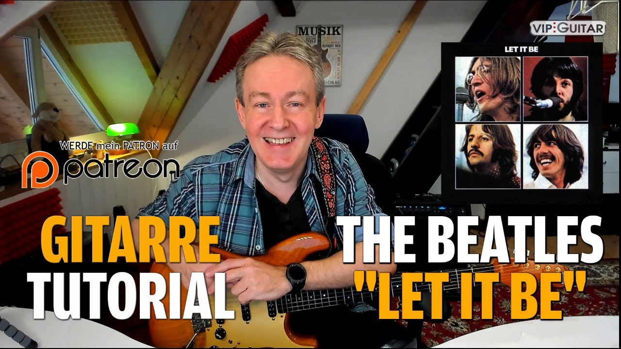 Разбор песни: &laquo;Let it Be&raquo; &mdash; Beatles &mdash; разучиваем аккомпанемент и гитарное соло.