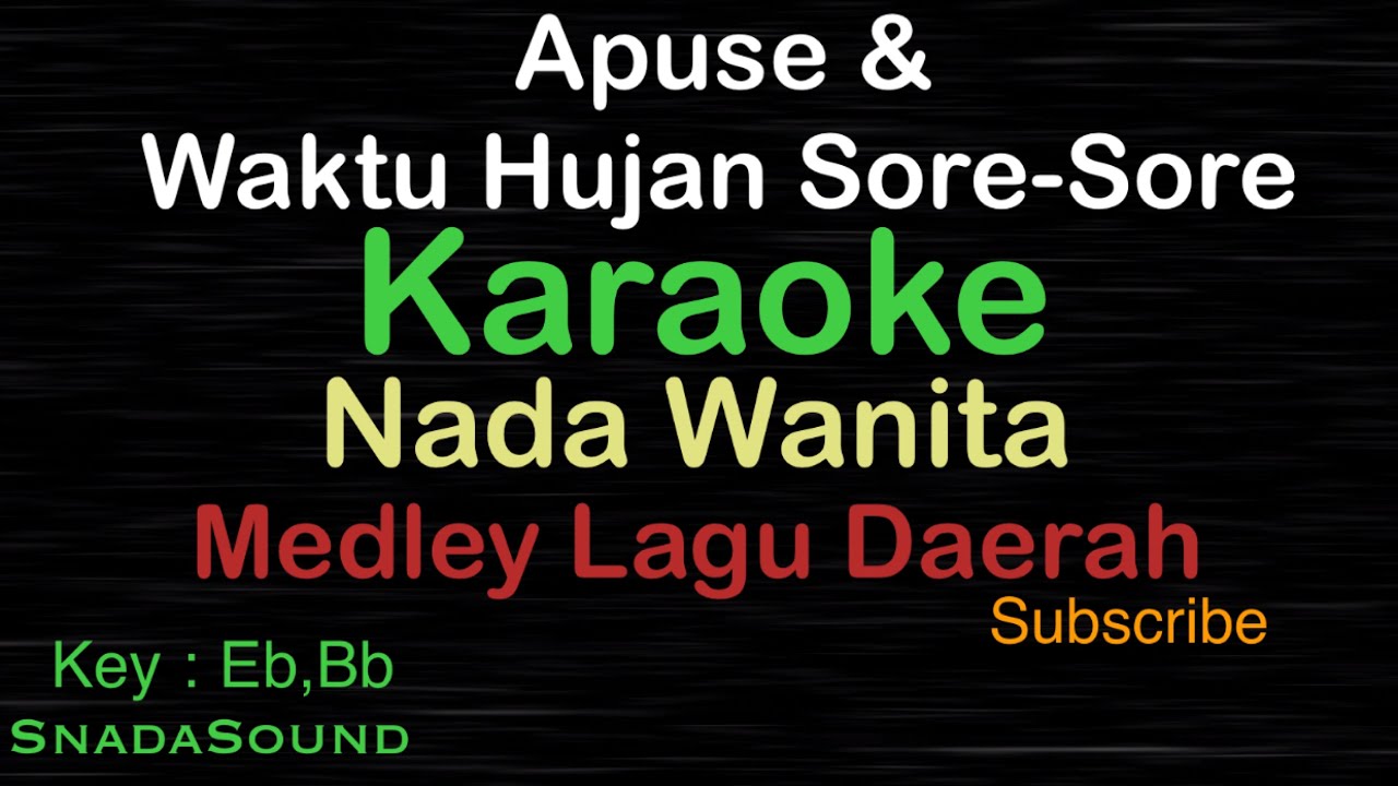 APUSE & WAKTU HUJAN SORE-SORE-MEDLEY DAERAH AMBON-PAPUA|KARAOKE WANITA-Female-Cewek-@UcokkuYasir