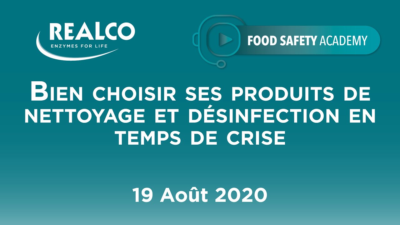 Food Safety Academy - Comment bien choisir ses produits de nettoyage et désinfection