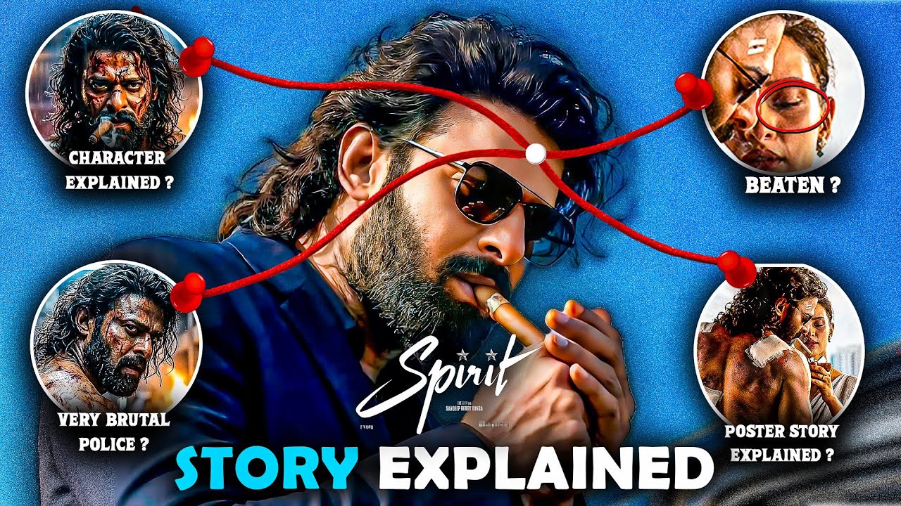 SPIRIT Movie Story Explained - Prediction