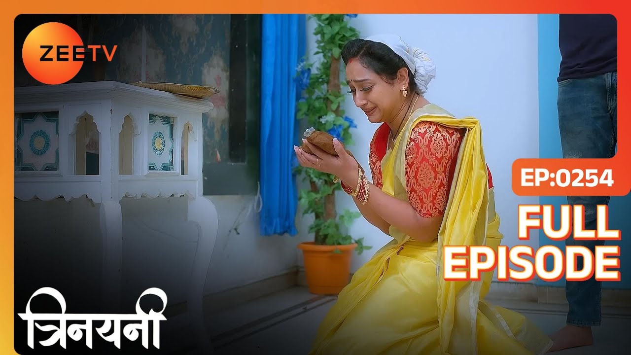 Trinayani की पूजा हो गयी असफल  | Trinayani Hindi | Full Ep. 254 | ZEE TV