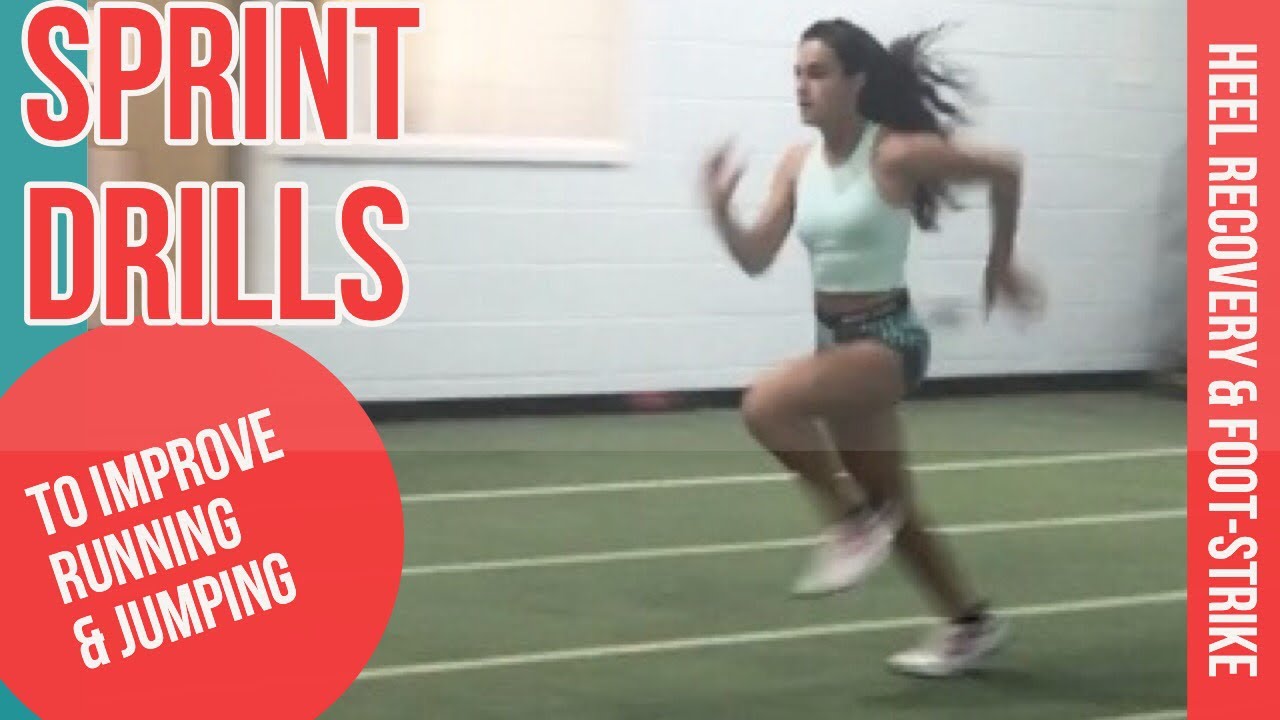 SPRINT DRILLS 1: IMPROVE SPEED AND JUMP DISTANCE Single leg heel recovery & bent knee foot-strike