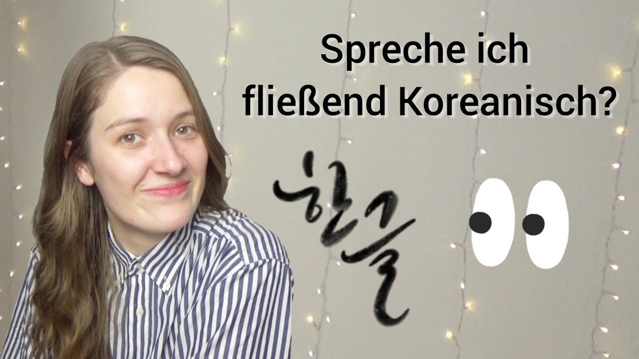 Q&A #7 Ab wann konnte ich fließend Koreanisch sprechen?