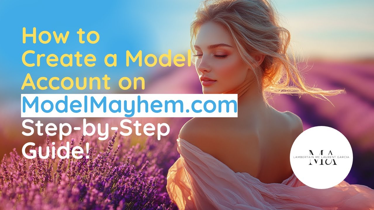 How to Create a Model Account on ModelMayhem.com | Step-by-Step Guide!