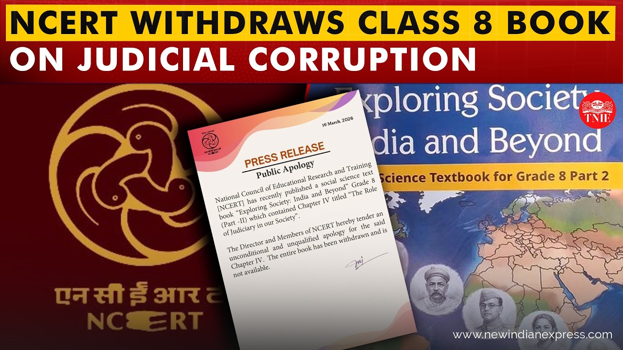 NCERT withdraws Class 8 textbook on judicial corruption, issues public apology